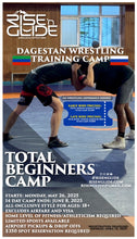 Load image into Gallery viewer, TOTAL BEGINNERS CAMP (May 26 - June 8, 2025) Late Bird Minus Deposit
